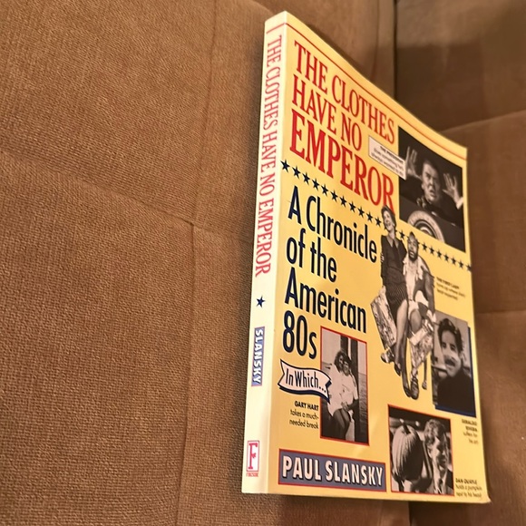 The Clothes Have No Emperor-A Chronicle of the American 80s Paperback Book - Picture 4 of 5